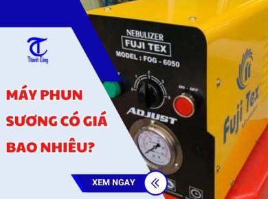 Máy phun sương có giá bao nhiêu?