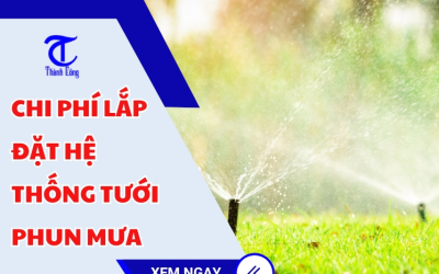 Chi phí lắp đặt hệ thống tưới phun mưa
