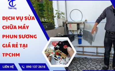 Dịch vụ sửa chữa máy phun sương giá rẻ tại TPHCM 