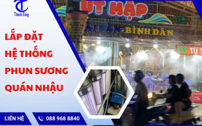 Lắp đặt hệ thống phun sương quán nhậu