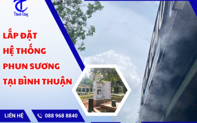 Lắp đặt hệ thống phun sương tại Bình Thuận