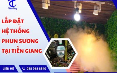 Lắp đặt hệ thống phun sương tại Tiền Giang
