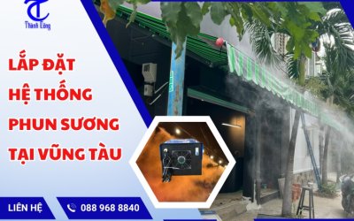 Lắp đặt hệ thống phun sương tại Vũng Tàu