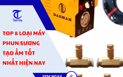 Top 8 loại máy phun sương tạo ẩm tốt nhất hiện nay
