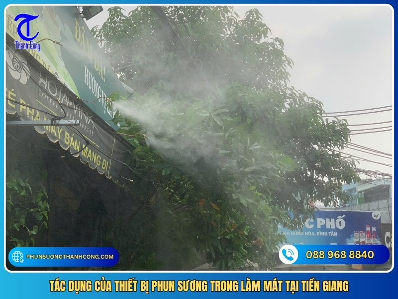 tac dung cua thiet bi phun suong trong lam mat tai tien giang