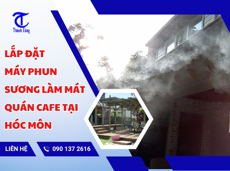 lap dat may phun suong lam mat quan cafe tai hoc mon