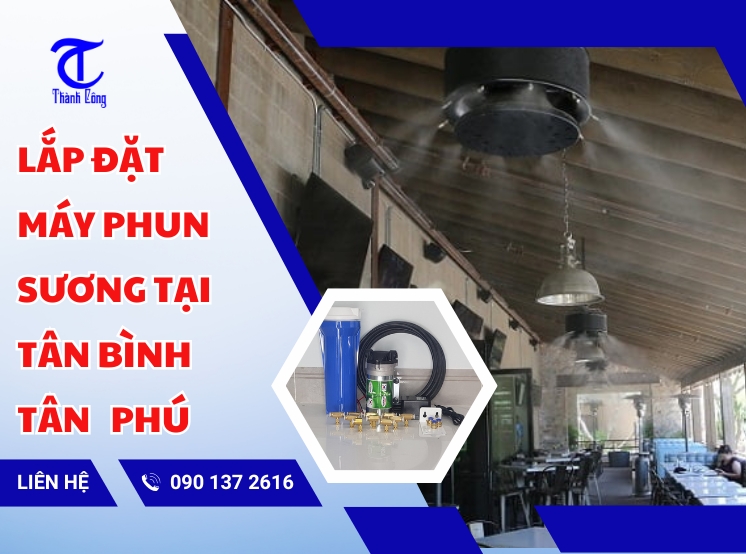 lap dat may phun suong tai tan binh tan phu